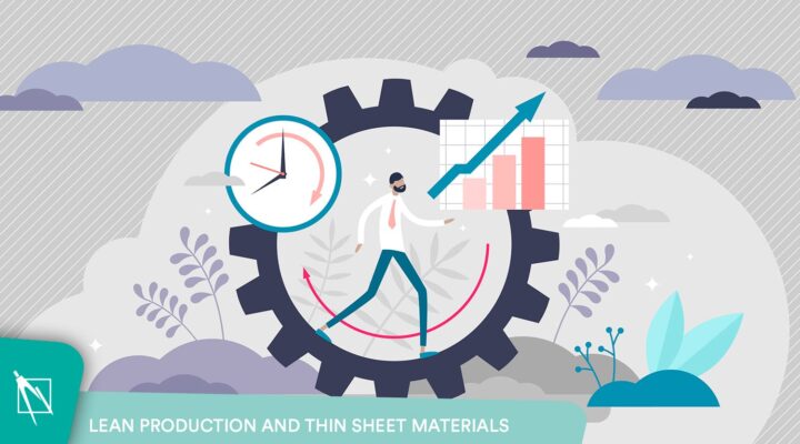 Lean manufacturing in thin sheet metal production