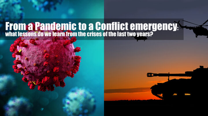 From a pandemic to a conflict emergency