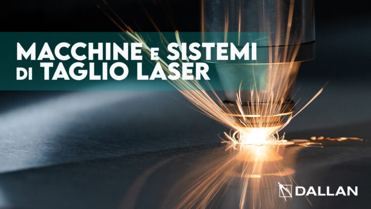 Sistemi di taglio laser Dallan