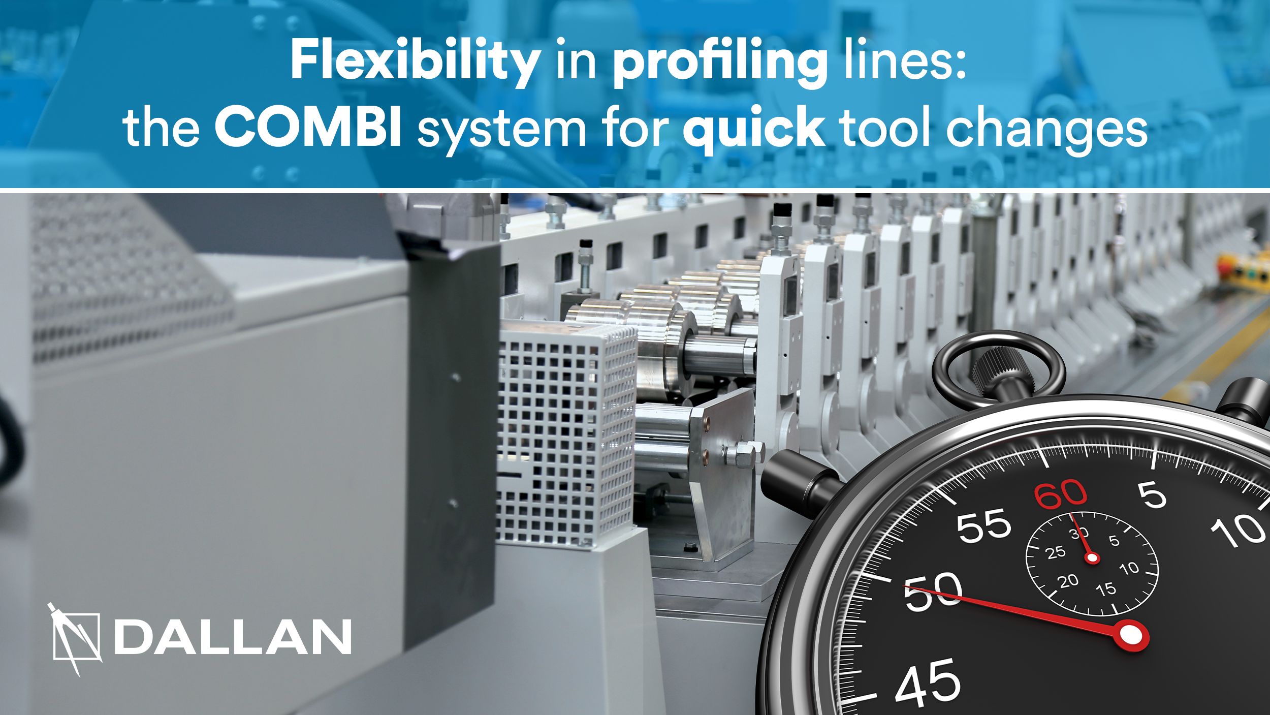 The COMBI system for quick tool changes | DALLAN S.p.A.