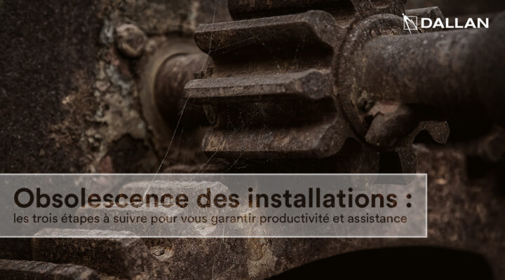 Obsolescence des installations