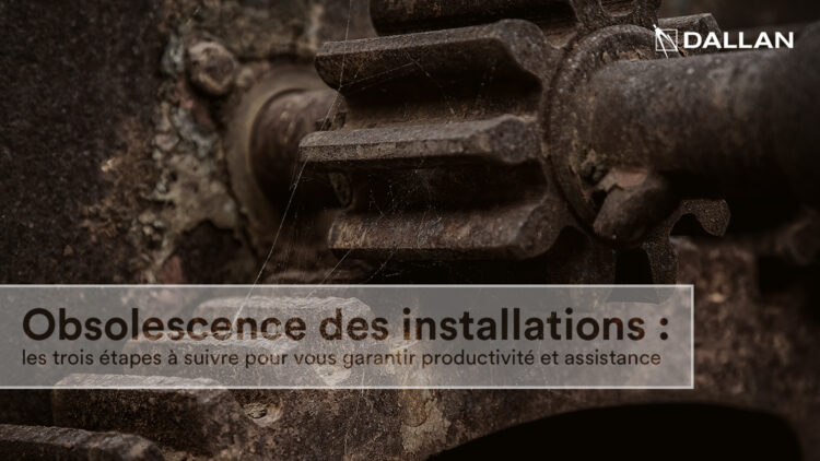 Obsolescence des installations