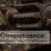 Plant Obsolescence